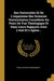 Des Universités Et De L'organisme Des Sciences Universitaires Considérés Au Point De Vue Théologique Et Dans Leurs Rapports Avec L'état Et L'église... by Franz Anton Staudenmaier