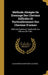 Méthode Abrégée De Dressage Des Chevaux Difficiles Et Particulièrement Des Chevaux D'armes: Méthode Également Applicable Aux Chevaux De Trait... by Louis-Edme de Montigny (Vicomte)