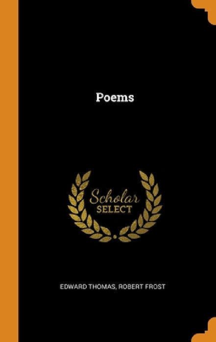 Poems by Edward Thomas, Robert Frost
