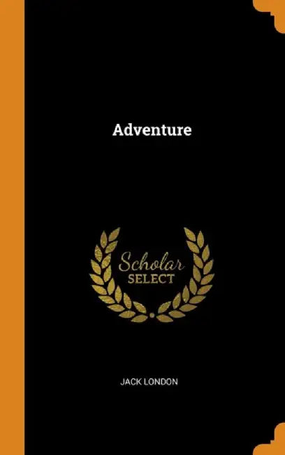 Adventure by London, Jack