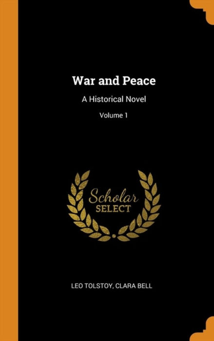 War & Peace by Tolstoy Leo
