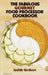 The Fabulous Gourmet Food Processor Cookbook by Judith Gethers