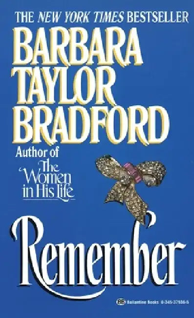 Remember by Barbara Taylor Bradford