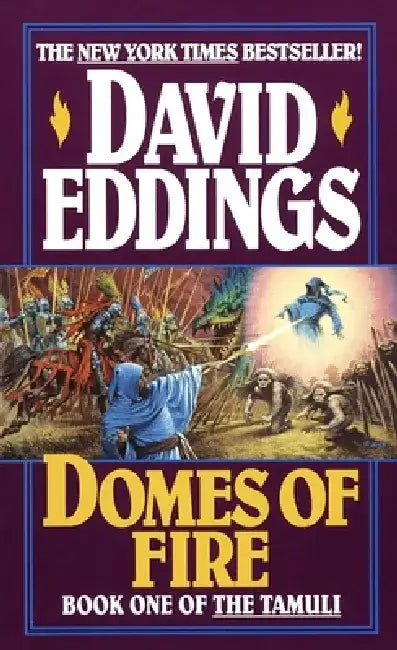 Domes of Fire by David Eddings