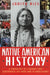Native American History: A Chronology of a Culture's Vast Achievements and Their Links to World Events by Judith Nies