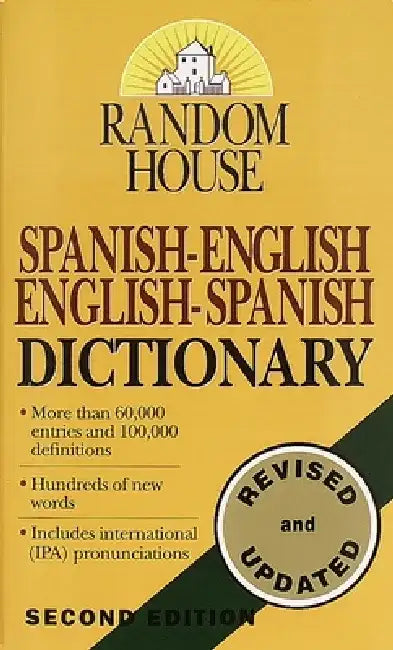 Random House Spanish-English/English-Spanish Dictionary by Random House