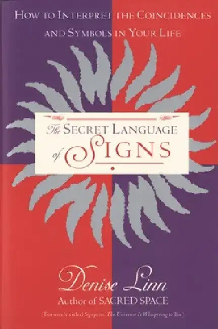 Secret Language of Signs by Denise Linn