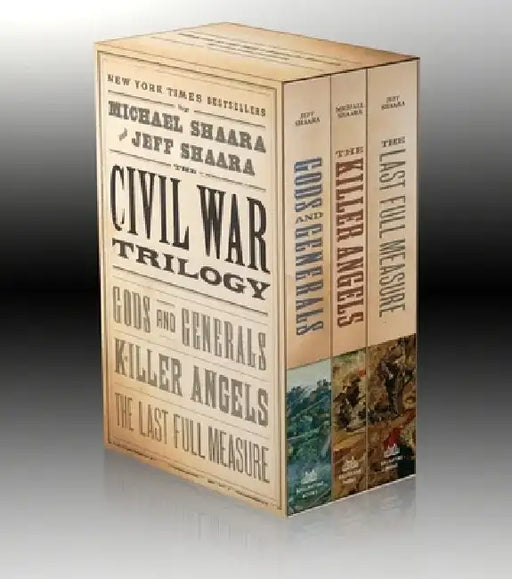 The Civil War Trilogy by Jeff Shaara