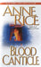 Blood Canticle by Anne Rice
