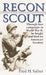 Recon Scout: Story of World War II by Fred H. Salter