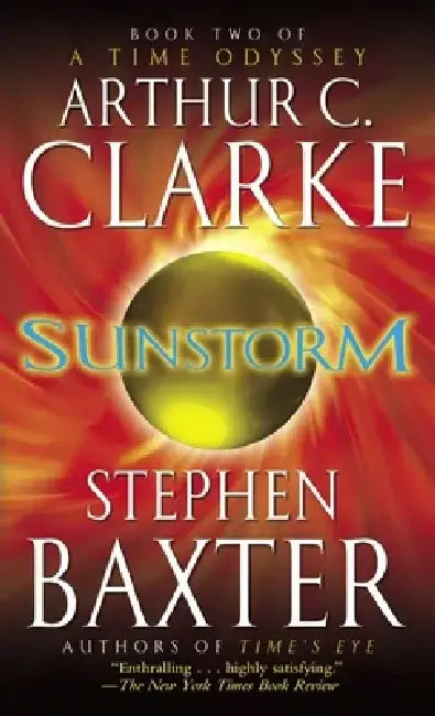 Sunstorm by Arthur C. Clarke