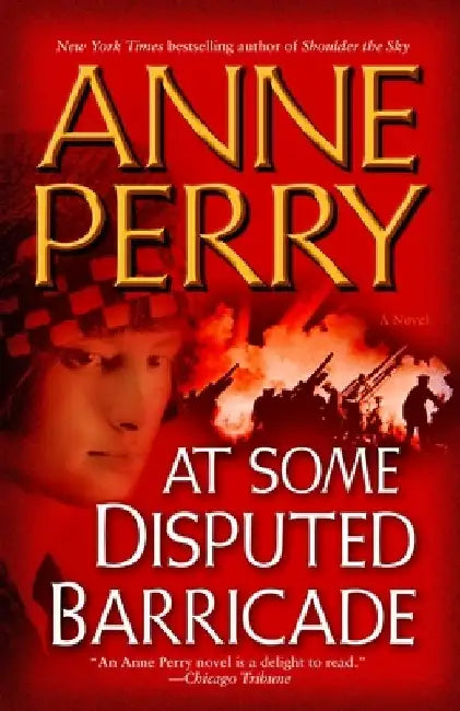 At Some Disputed Barricade by Anne Perry