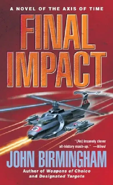 Final Impact by John Birmingham