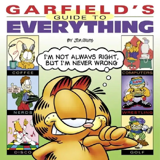 Garfield's Guide to Everything by Jim Davis