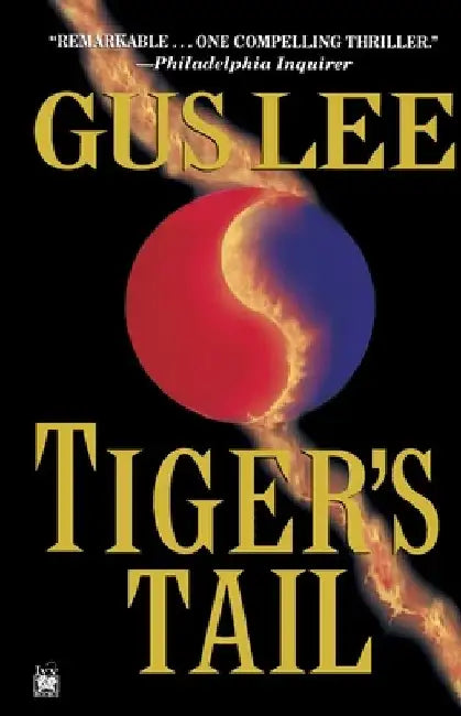 Tiger's Tail by Gus Lee