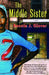 The Middle Sister by Bonnie Glover