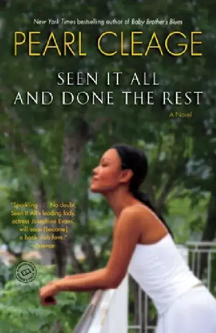 Seen It All and Done the Rest by Pearl Cleage