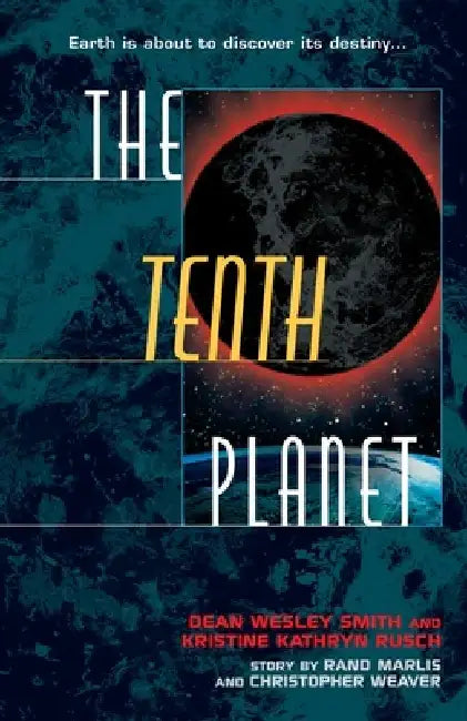 The Tenth Planet by Dean Wesley Smith