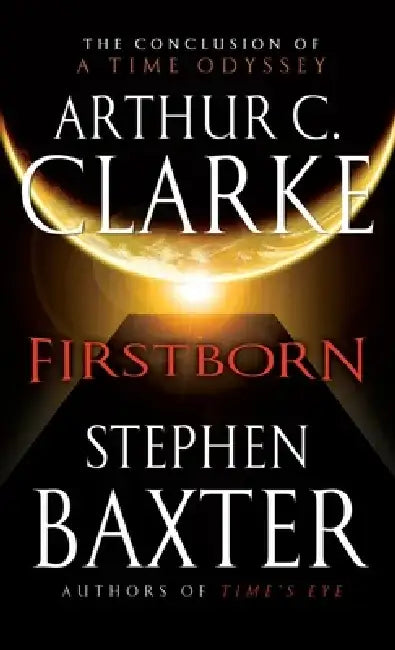 Firstborn by Arthur C. Clarke