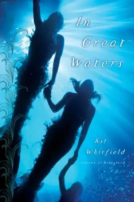 In Great Waters by Kit Whitfield