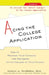 Acing the College Application: How to Maximize Your Chances for Admission to the College of Your Choice by Michele Hernandez