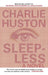 Sleepless by Charlie Huston
