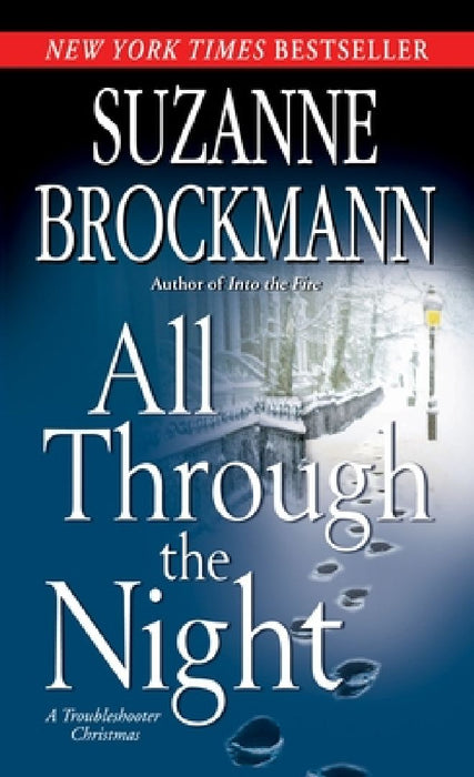 All Through the Night: A Troubleshooter Christmas by Suzanne Brockmann