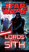 Star Wars: Lords of the Sith by Paul S. Kemp