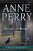 Defend and Betray by Anne Perry
