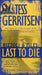 Last to Die (with bonus short story John Doe): A Rizzoli & Isles Novel by Tess Gerritsen