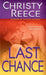 Last Chance by Christy Reece