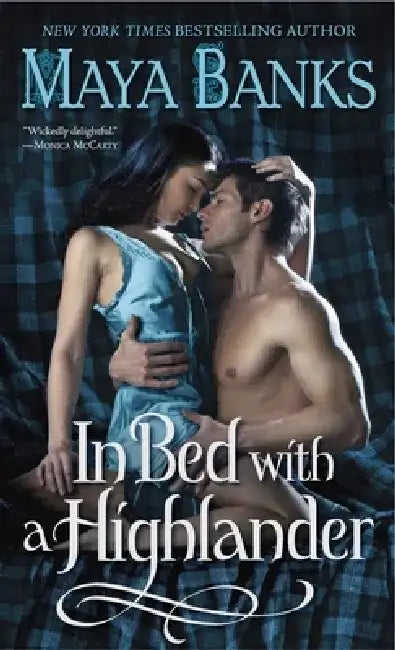 In Bed with a Highlander by Maya Banks