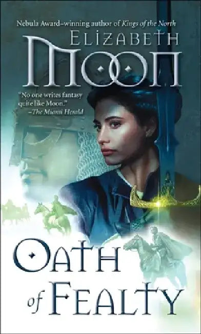 Oath of Fealty by Elizabeth Moon