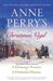 Anne Perry's Christmas Vigil: Two Victorian Holiday Mysteries by Anne Perry