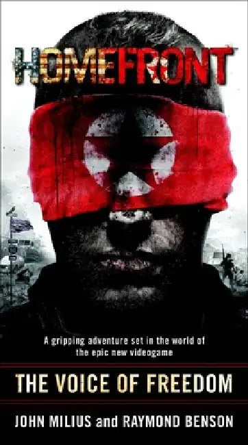 Homefront: The Voice of Freedom by John Milius