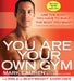 You Are Your Own Gym: The Bible of Bodyweight Exercises by Mark Lauren