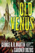 Old Venus: A Collection of Stories by George R. R. Martin