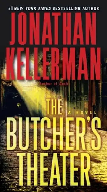 The Butcher's Theater by Jonathan Kellerman