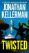 Twisted by Jonathan Kellerman