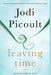 Leaving Time (with Bonus Novella Larger Than Life) by Jodi Picoult