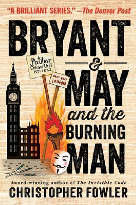 Bryant & May and the Burning Man by Christopher Fowler