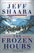 The Frozen Hours: A Novel of the Korean War by Jeff Shaara