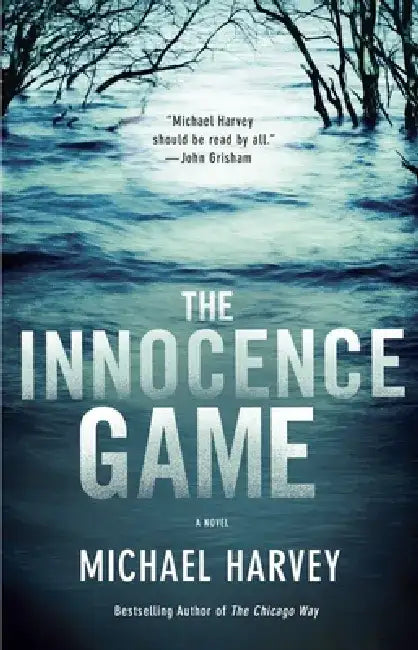 The Innocence Game by Michael Harvey