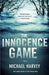 The Innocence Game by Michael Harvey