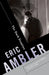 The Dark Frontier: A Spy Thriller by Eric Ambler