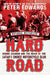 Hard Road: Bernie Guindon and the Reign of the Satan's Choice Motorcycle Club by Peter Edwards