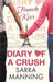 Diary of a Crush 1: French Kiss by Sarra Manning