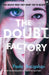 The Doubt Factory by Paolo Bacigalupi