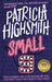 Small g: A Summer Idyll by Patricia Highsmith