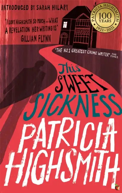 This Sweet Sickness: A Virago Modern Classic by Sylvie Collins